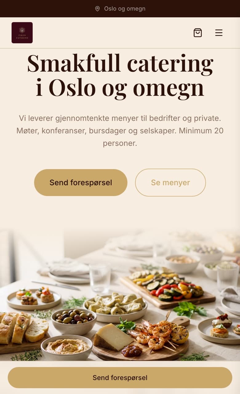 Forsiden vi bygde for Fiken Catering: overskriften «Smakfull catering i Oslo og omegn» over et dekket bord med brød, oliven, dumplings og grillede grønnsaker.